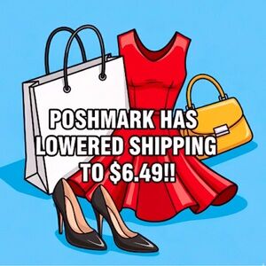 POSHMARK HAS LOWERED SHIPPING TO $6.49 !!!